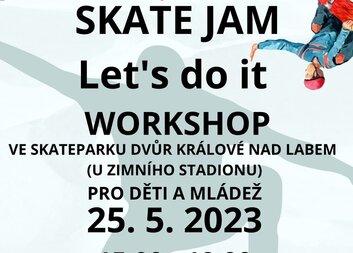 SKATE JAM Let's do it workshop